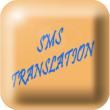 SMS TRANSLATION